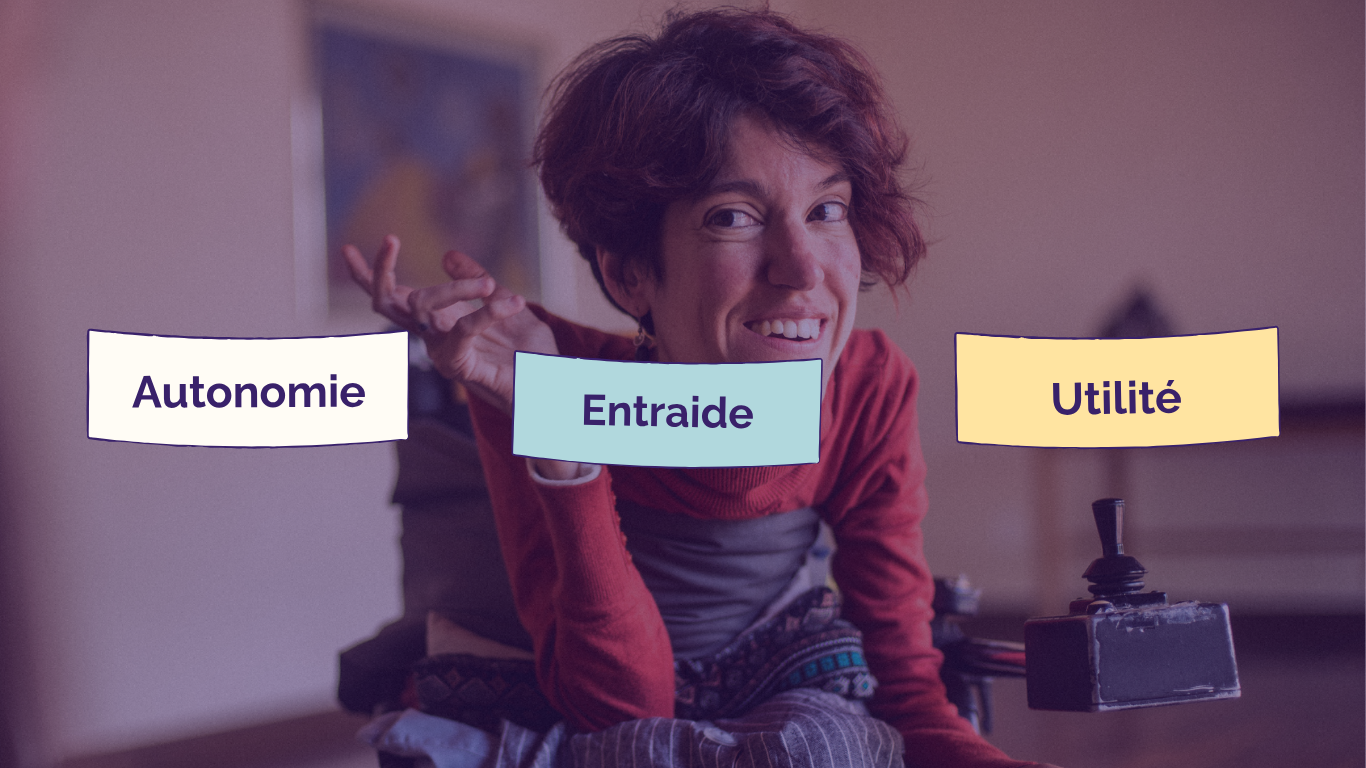 Autonomie, entraide, utilité