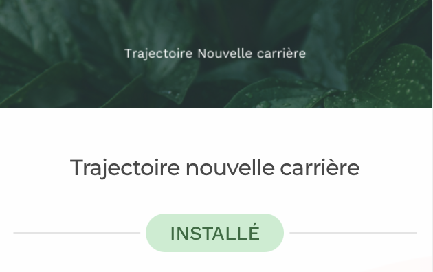 Trajectoire nouvelle carrière : un parcours prêt à l'emploi